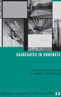 Aggregates in Concrete / Edition 1