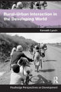Rural-Urban Interaction in the Developing World / Edition 1