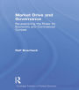 Market Drive and Governance: Re-examining the Rules for Economic and Commercial Contest