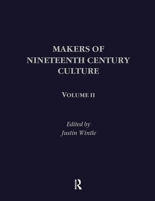Makers of Nineteenth Century Culture / Edition 1