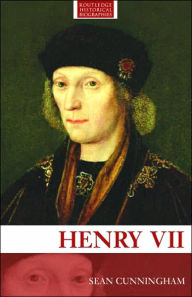 Title: Henry VII / Edition 1, Author: Sean Cunningham