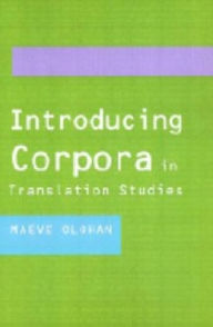Title: Introducing Corpora in Translation Studies, Author: Maeve Olohan