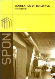 Title: Ventilation of Buildings / Edition 2, Author: H.B. Awbi
