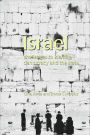Israel: Challenges to Identity, Democracy and the State