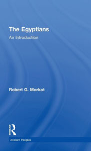 Title: The Egyptians: An Introduction, Author: Robert Morkot
