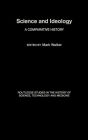 Science and Ideology: A Comparative History