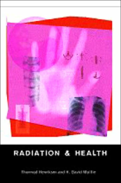 Radiation and Health / Edition 1