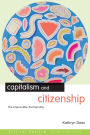Capitalism and Citizenship: The Impossible Partnership / Edition 1