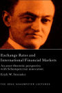 Exchange Rates and International Finance Markets: An Asset-Theoretic Perspective with Schumpeterian Perspective / Edition 1