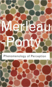 Phenomenology of Perception (Classics Series)