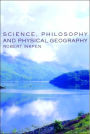 Science, Philosophy and Physical Geography