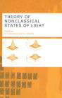 Theory of Nonclassical States of Light