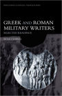 Greek and Roman Military Writers: Selected Readings / Edition 1
