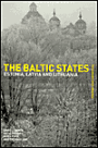 The Baltic States (Postcommunist States and Nations Series): Estonia, Latvia and Lithuania / Edition 1