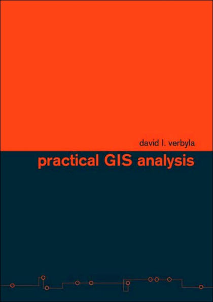 Practical GIS Analysis / Edition 1