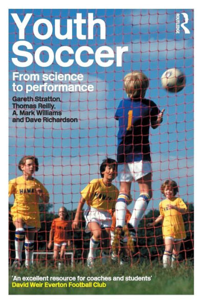 Youth Soccer: From Science to Performance / Edition 1