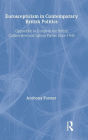 Euroscepticism in Contemporary British Politics: Opposition to Europe in the Conservative and Labour Parties since 1945 / Edition 1