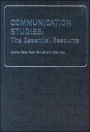 Communication Studies: The Essential Resource