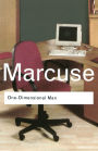 One-Dimensional Man: Studies in the Ideology of Advanced Industrial Society