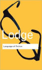 Language of Fiction: Essays in criticism and verbal analysis of the English novel