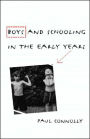 Boys and Schooling in the Early Years / Edition 1