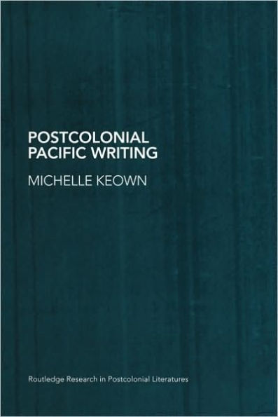 Postcolonial Pacific Writing: Representations of the Body