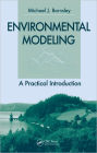 Environmental Modeling: A Practical Introduction