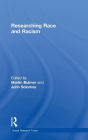 Researching Race and Racism / Edition 1