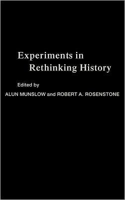 Experiments in Rethinking History