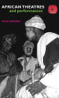 African Theatres and Performance
