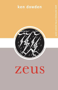 Title: Zeus / Edition 1, Author: Ken Dowden