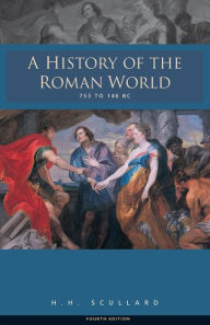 A History of the Roman World: 753 to 146 BC / Edition 5
