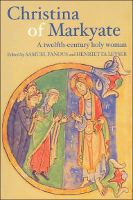 Title: Christina of Markyate, Author: Samuel Fanous