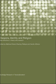 Title: Diaspora, Identity and Religion: New Directions in Theory and Research / Edition 1, Author: Carolin Alfonso
