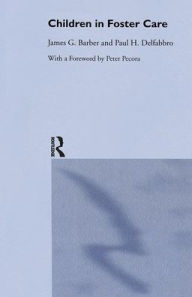Children in Foster Care / Edition 1