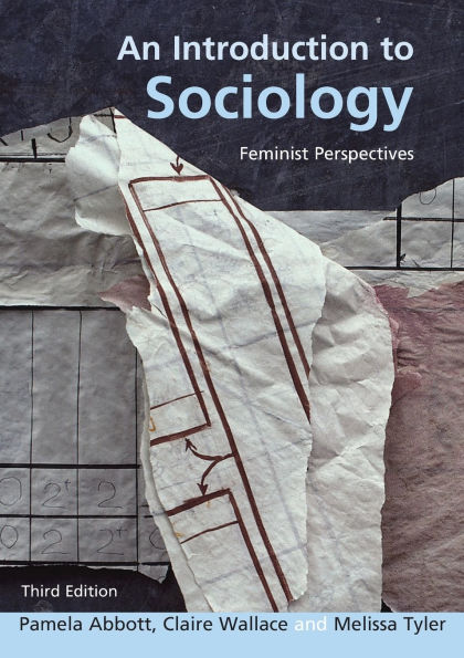 An Introduction to Sociology: Feminist Perspectives / Edition 3