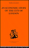 An Economic Study of the City of London