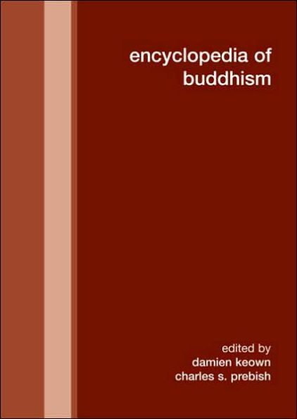 Encyclopedia of Buddhism / Edition 1