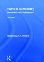 Paths to Democracy: Revolution and Totalitarianism
