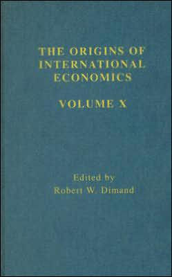 Origins Intl Economics Vol 10