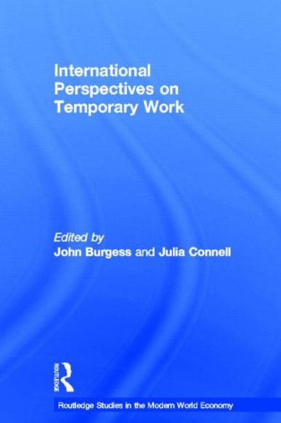 International Perspectives on Temporary Work / Edition 1