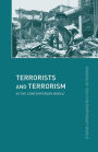 Terrorists and Terrorism: In the Contemporary World / Edition 1