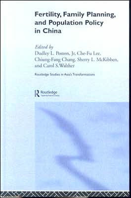 Fertility, Family Planning And Population Policy In China / Edition 1 ...