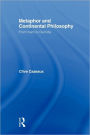 Metaphor and Continental Philosophy: From Kant to Derrida / Edition 1