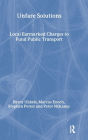 Unfare Solutions: Local Earmarked Charges to Fund Public Transport
