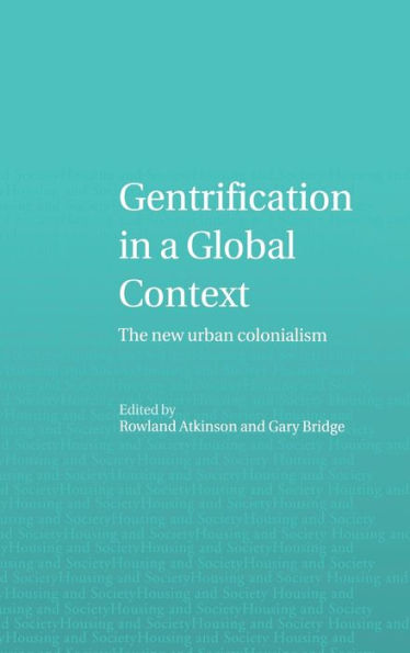 Gentrification in a Global Context / Edition 1
