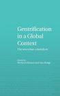 Gentrification in a Global Context / Edition 1