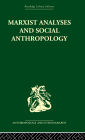 Marxist Analyses and Social Anthropology