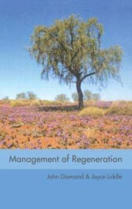 Title: Management of Regeneration: Choices, Challenges and Dilemmas, Author: John Diamond