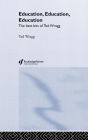 Education, Education, Education: The Best Bits of Ted Wragg
